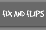1. Fix & Flips Button